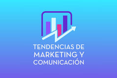 Tendencias de marketing y comunicación 2025: un balance y las 5 predicciones clave para 2026 (más allá de la IA)