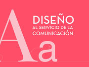 Diseño que habla: tipografías, blancos e imágenes al servicio de la comunicación