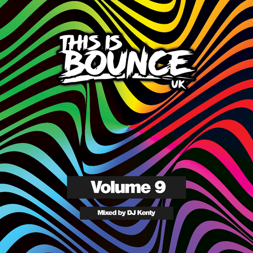 This Is Bounce UK Volume 9 (Digital Download) This Is Bounce UK