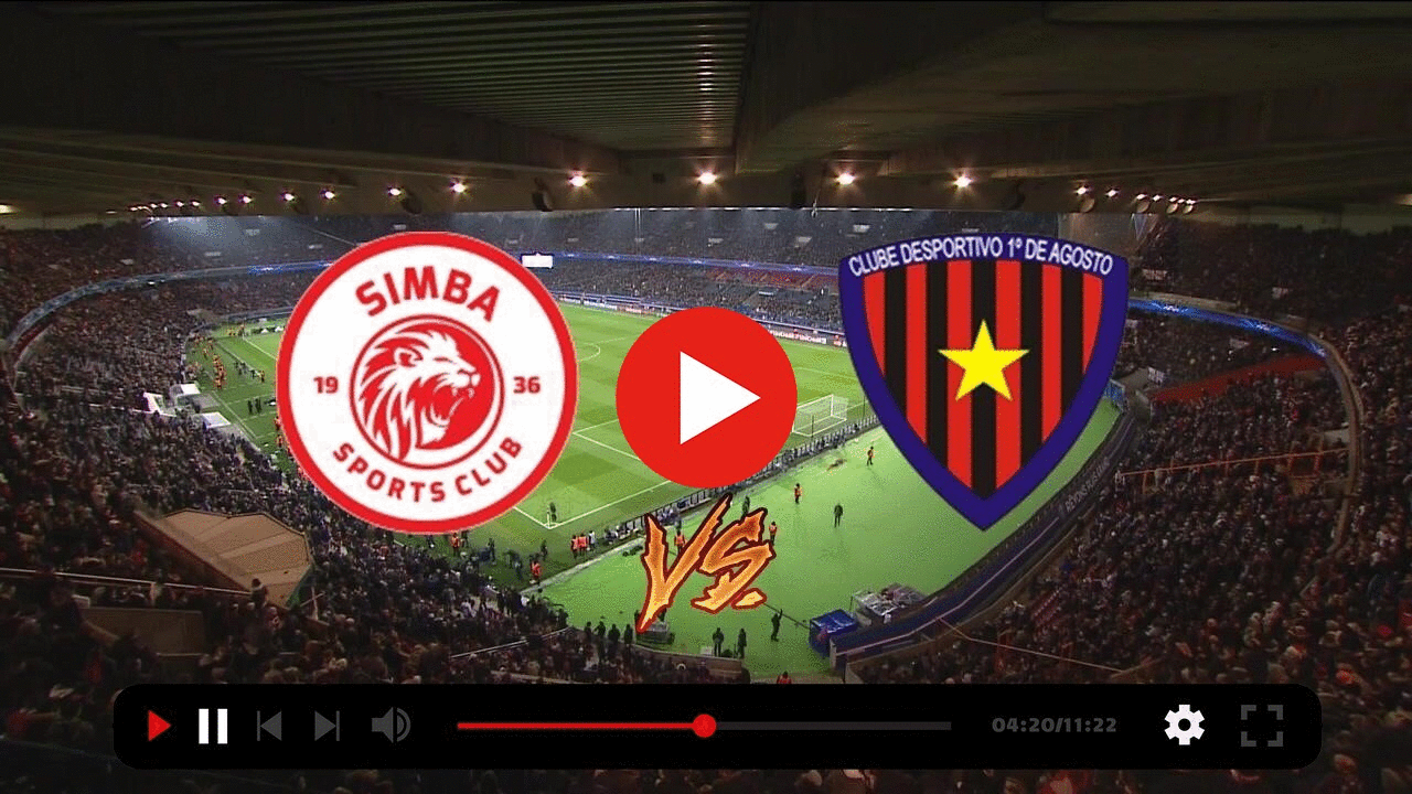 ((SOCCER=)) Simba v 1 de Agosto live online content media