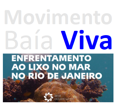 Lixo Não! Baía Viva!