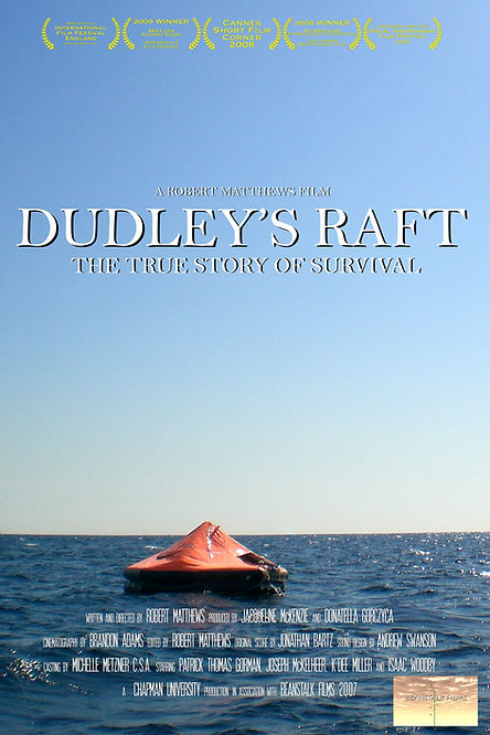 Dudley's Raft Poster