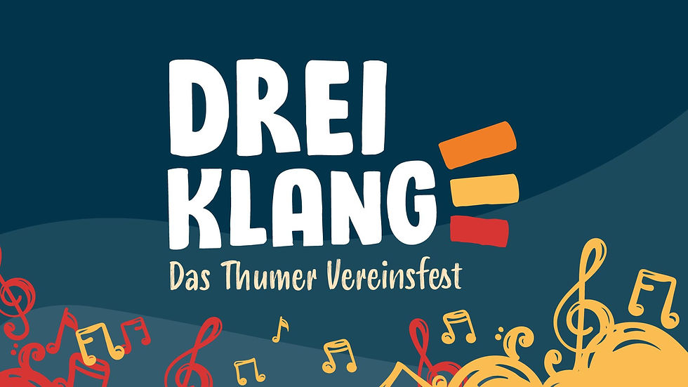Dreiklang – Das Thumer Musik- & Vereinsfest