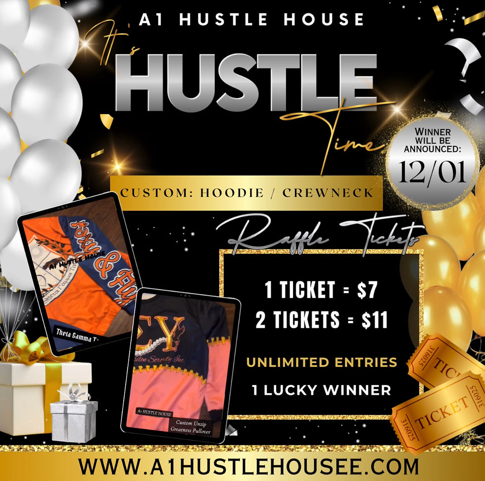 ITS HUSTLE TIME RAFFLE