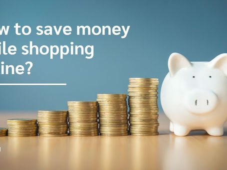 Your Ultimate Guide To Saving Money While Shopping Online