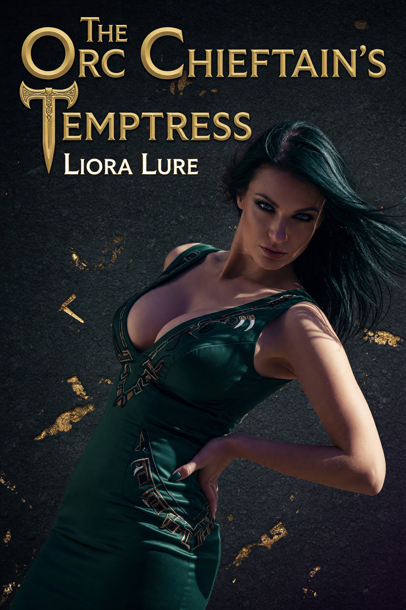 The Orc Chieftain's Temptress by Liora Lure