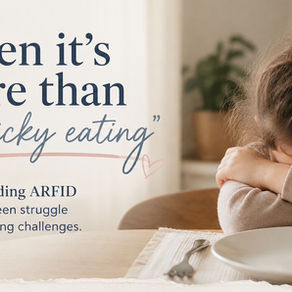When It’s More Than “Just Picky Eating”