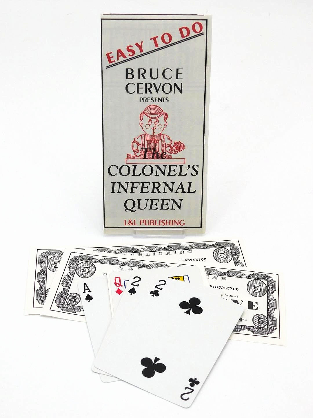 The Colonel's Infernal Queen by Bruce Cervon