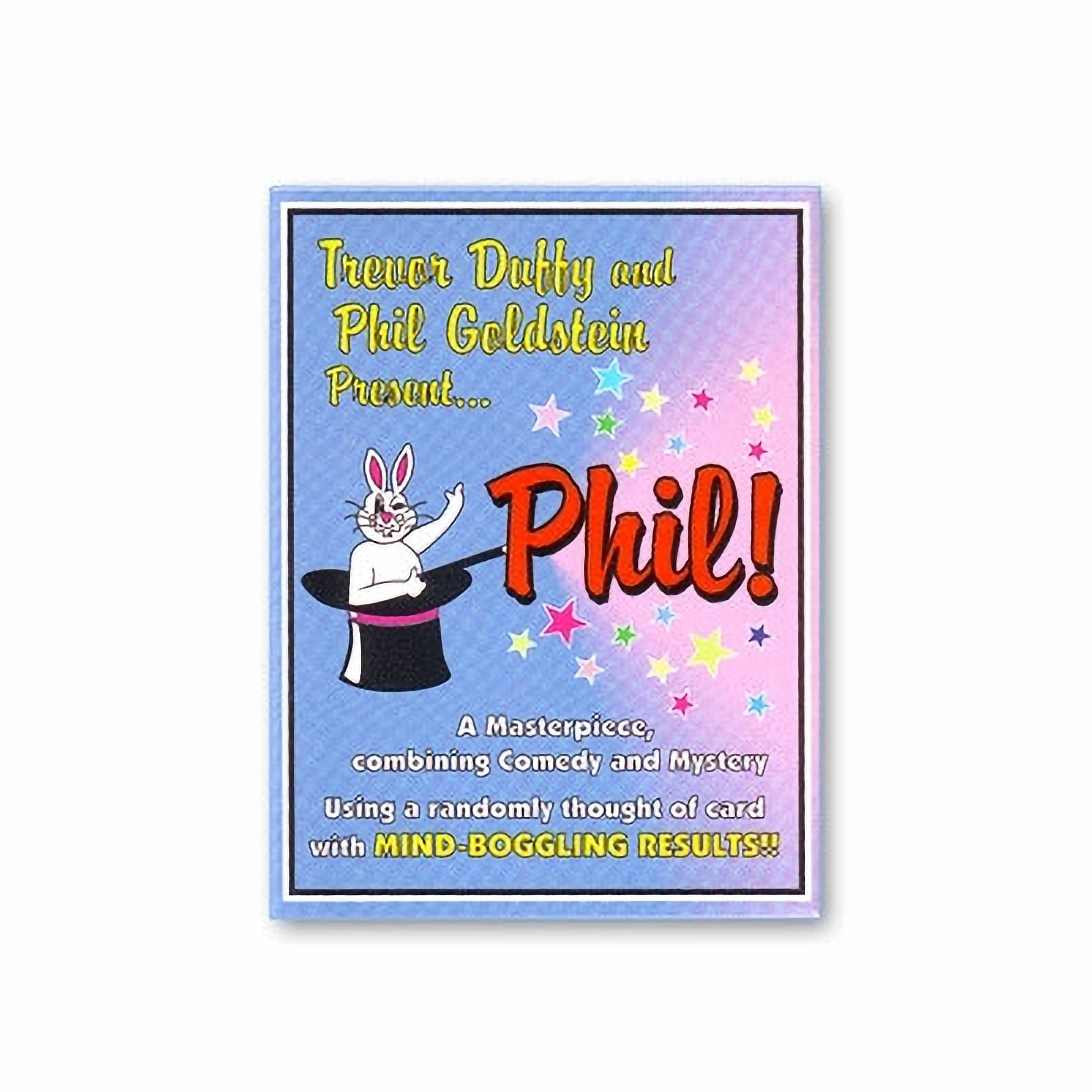 Phil! by Trevor Duffy and Phil Goldstein
