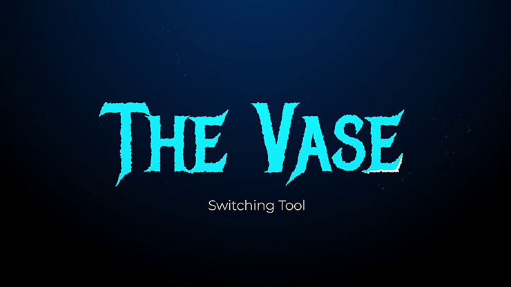THE VASE (gimmicks and online instructions) by Alejandro Cruz Estepa