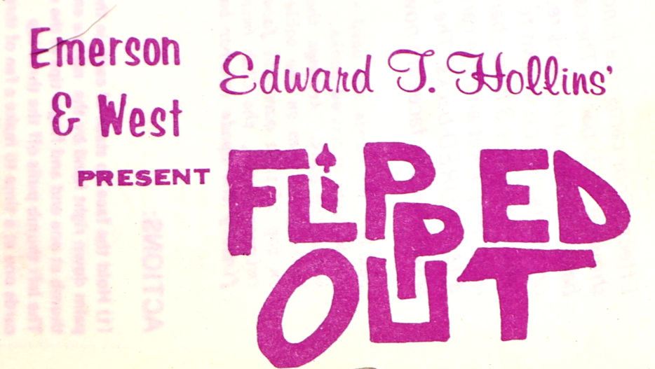 Flipped Out by Edward T. Hollins / Emerson and West