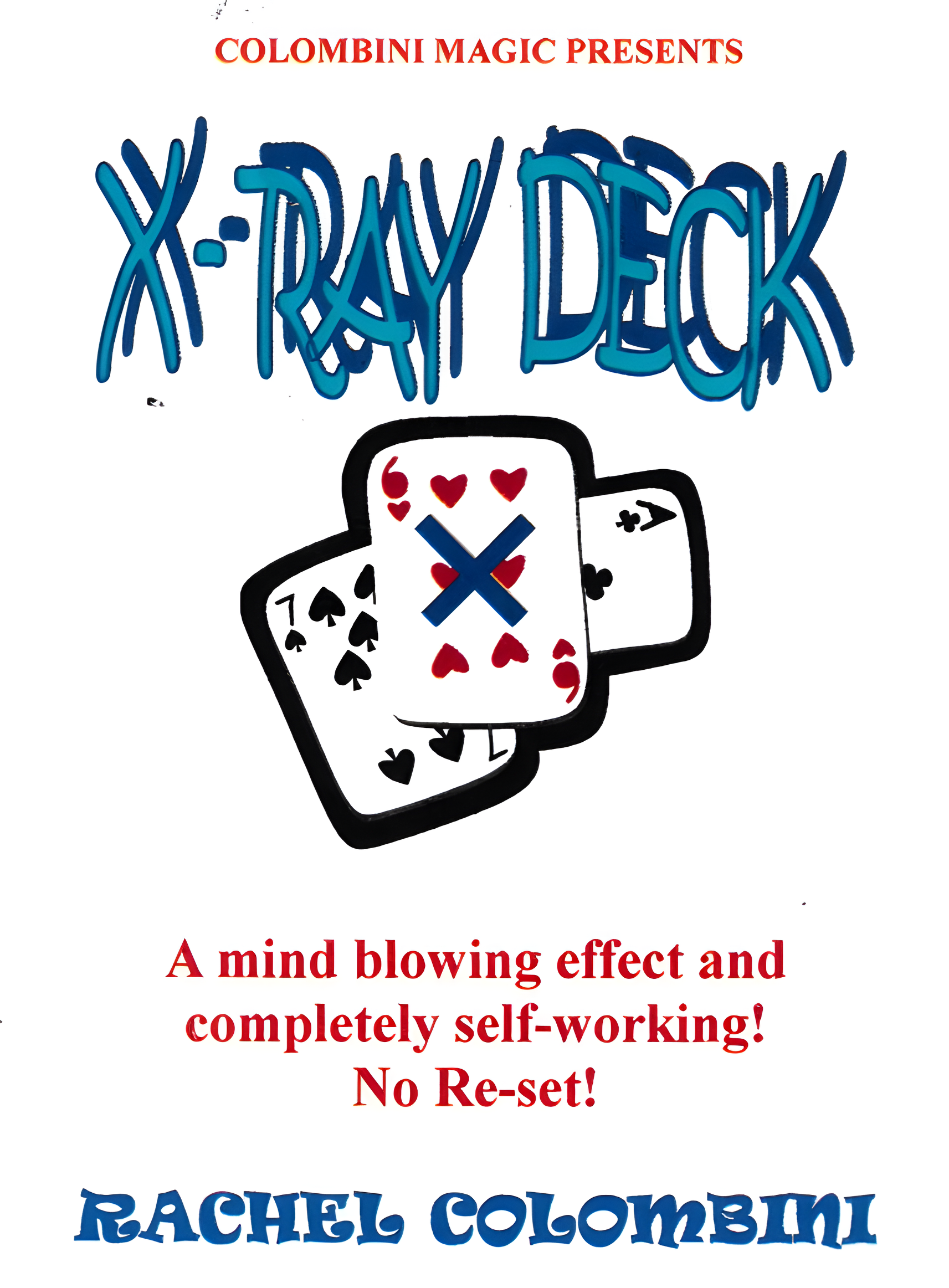X-Ray Deck by Rachel Colombini