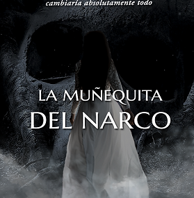 La muñequita del narco