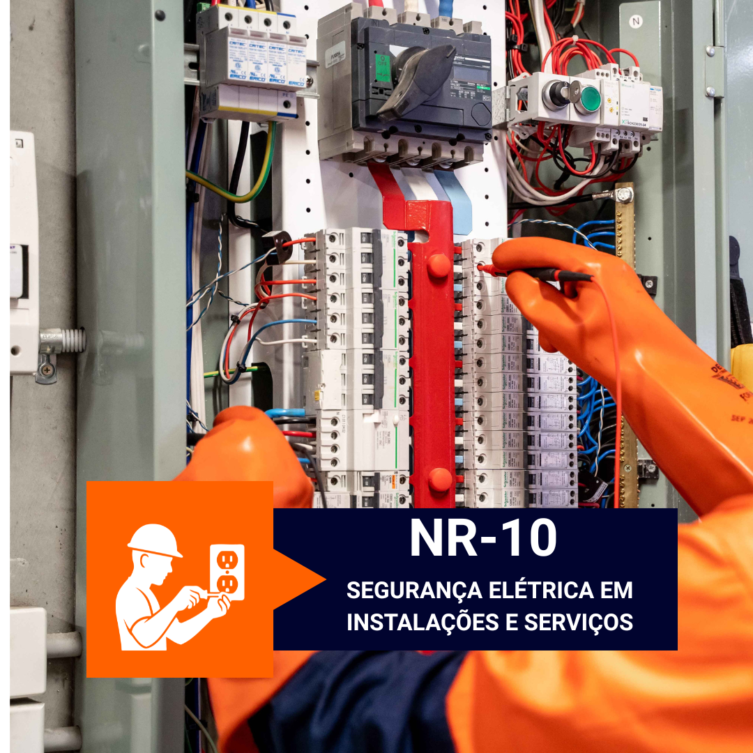 NR 10 - Segurança Elétrica em Instalações e Serviços