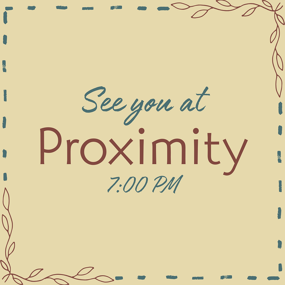 Proximity