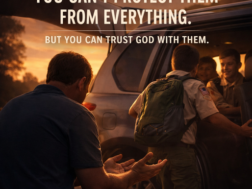 Father kneeling beside a car at sunset with open hands in prayer as his son, dressed for a Scout trip, gets into a vehicle with other boys, symbolizing trusting God with your family and releasing control.