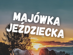 Majówka Jeździecka 2023