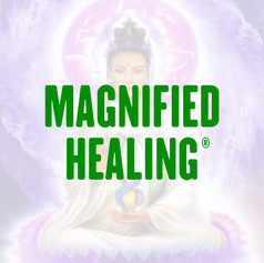 Magnified Healing
