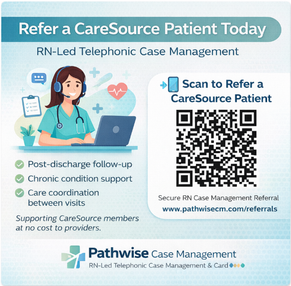 Enhancing CareSource Outcomes with RN-Led Case Management Solutions