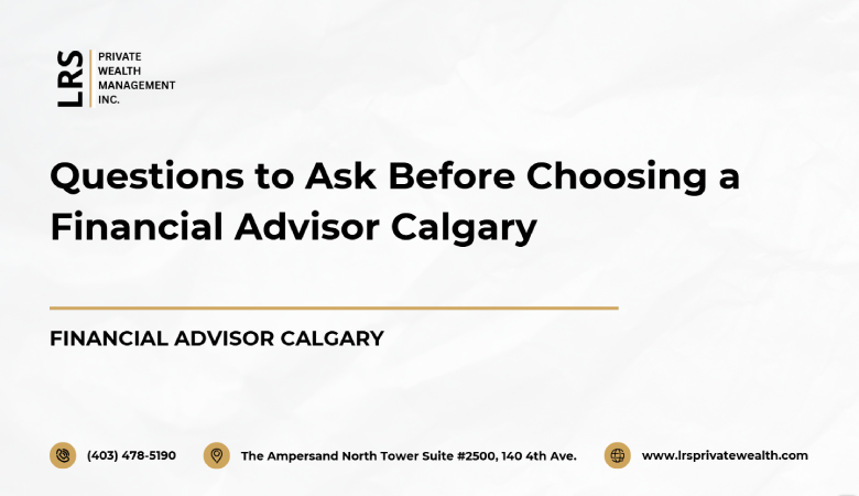 Financial advisor Calgary