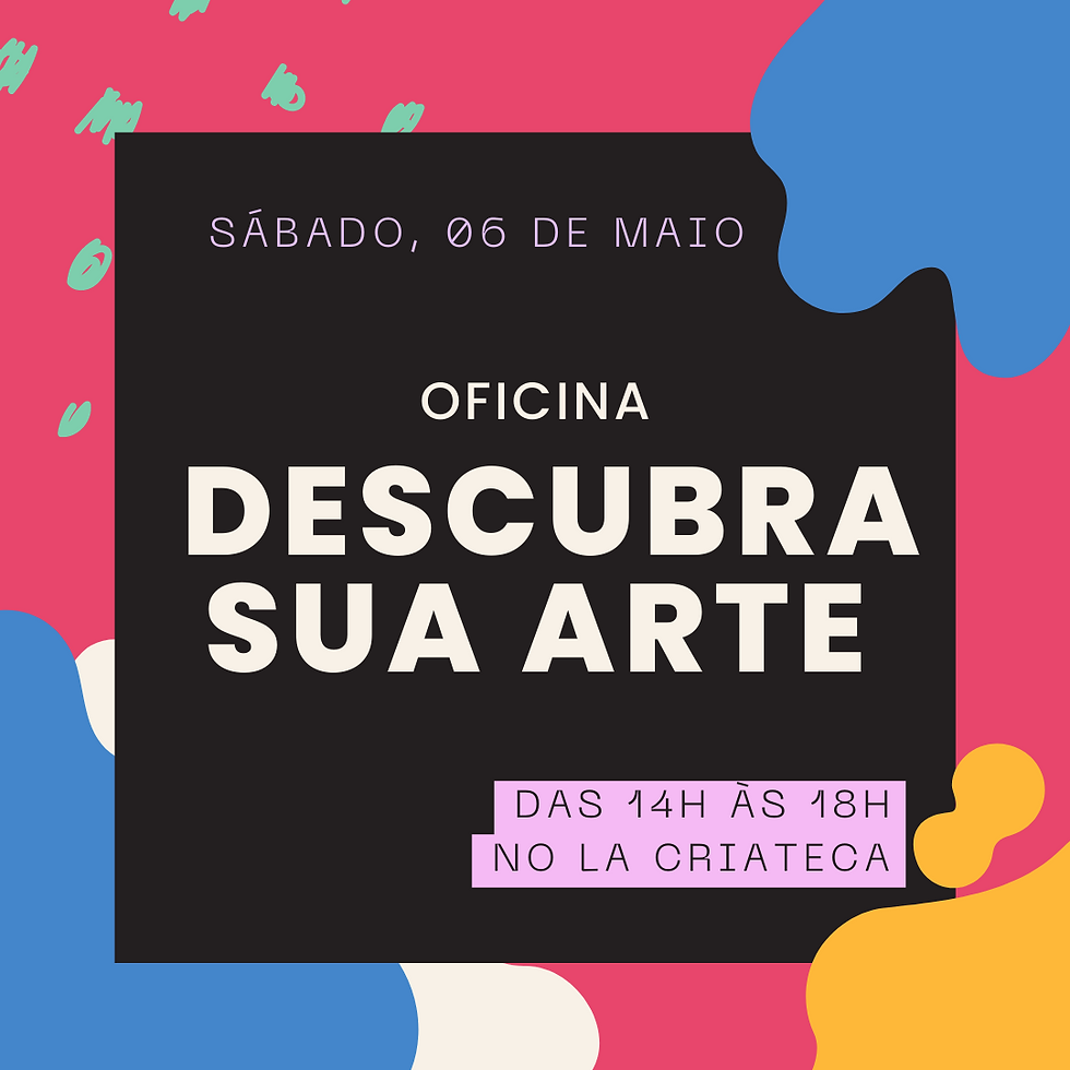 Oficina | Descubra sua Arte