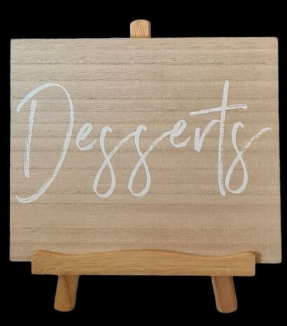 desserts sign easel hire ipswich qld wedding event party decor decorations