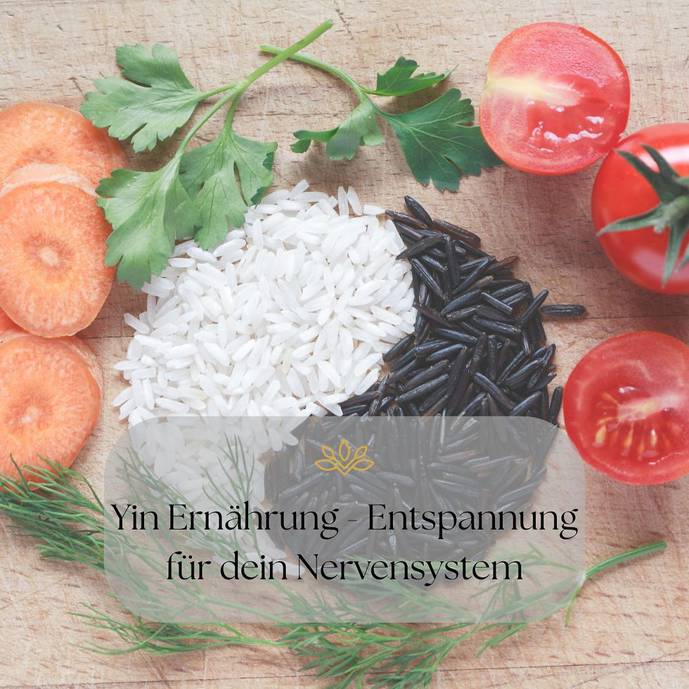 🌿 Wie Yin-Ernährung dein Nervensystem entspannt