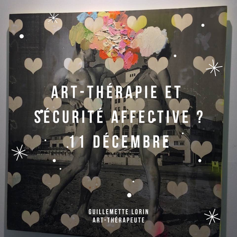 Art-thérapie et sécurité affective ?