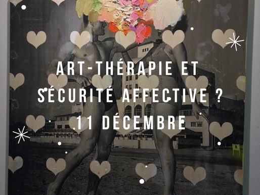 Art-thérapie et sécurité affective ?