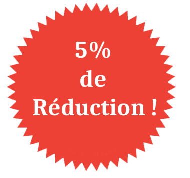PROMOTION: 5% de RÉDUCTION