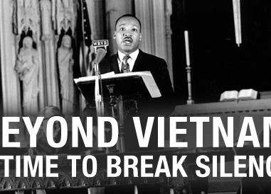 Martin Luther King - Beyond Vietnam Speech