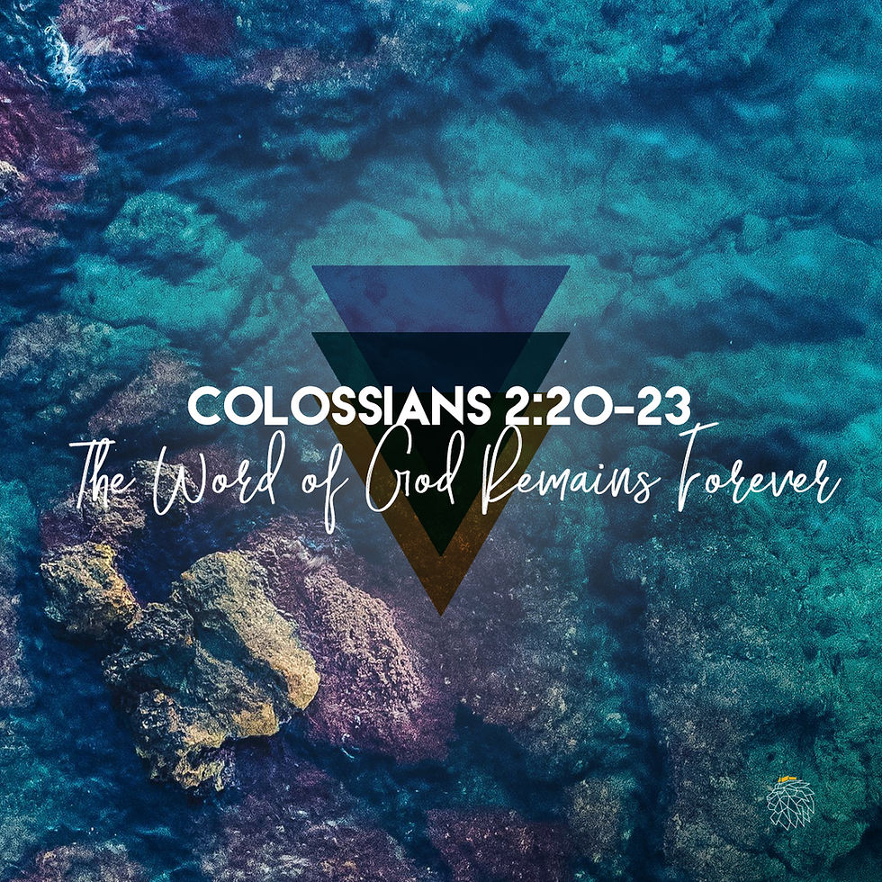 The Word of God Remains Forever