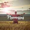 Promessas e obediência.