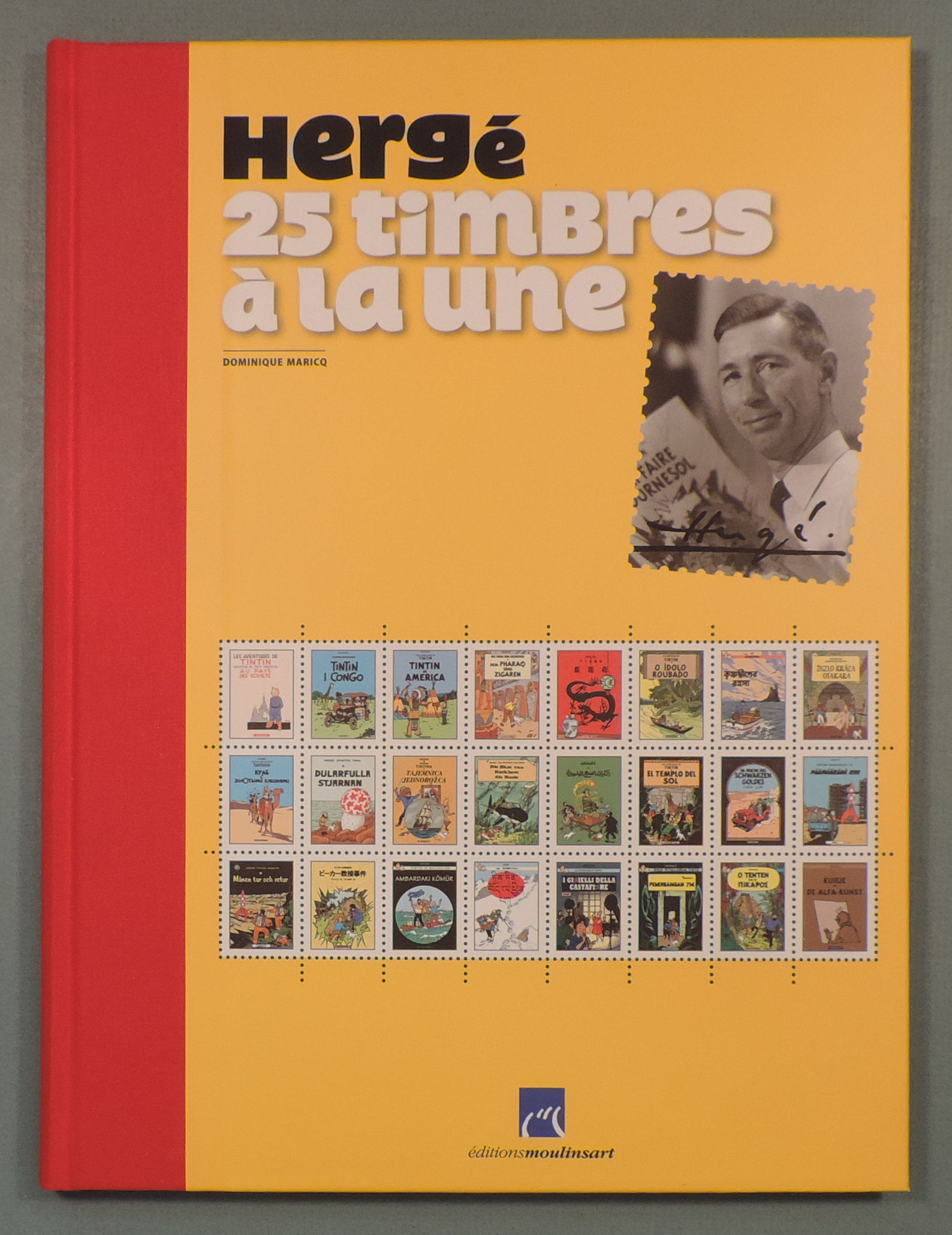 Tintin 25 Timbres a la Une 7000 ex Herge 2007 Moulinsart