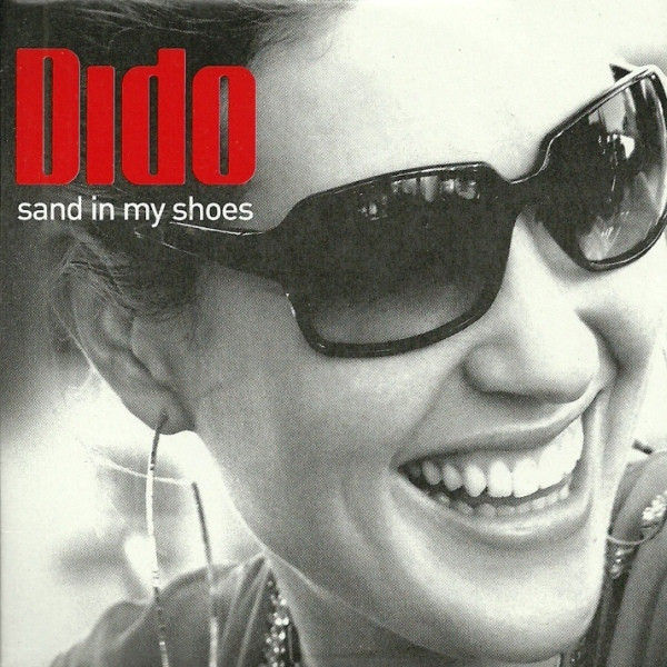 Dido - Sand In My Shoes