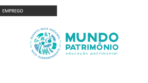 Estágio Profissional em Educação Patrimonial (IEFP)