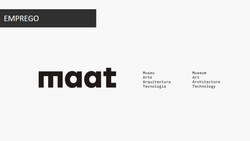 32º Programa de Estágios MAAT