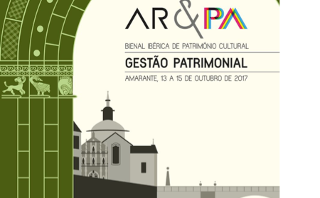 Conheça a Bienal Ibérica do Património Cultural – de 13 a 15 de Outubro em Amarante