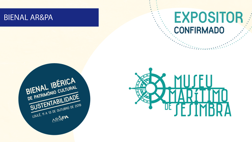 Museu Municipal de Sesimbra [Expositores Bienal AR&PA 2019]