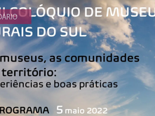 VIII Colóquio da Rede Museus Rurais do Sul