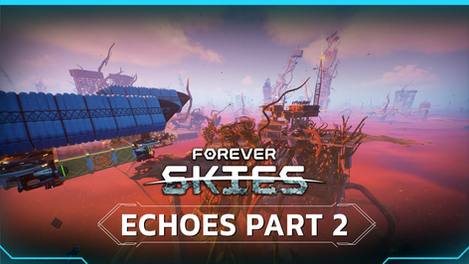 ECHOES 2 JUŻ DOSTĘPNE NA PC ORAZ PLAYSTATION®5