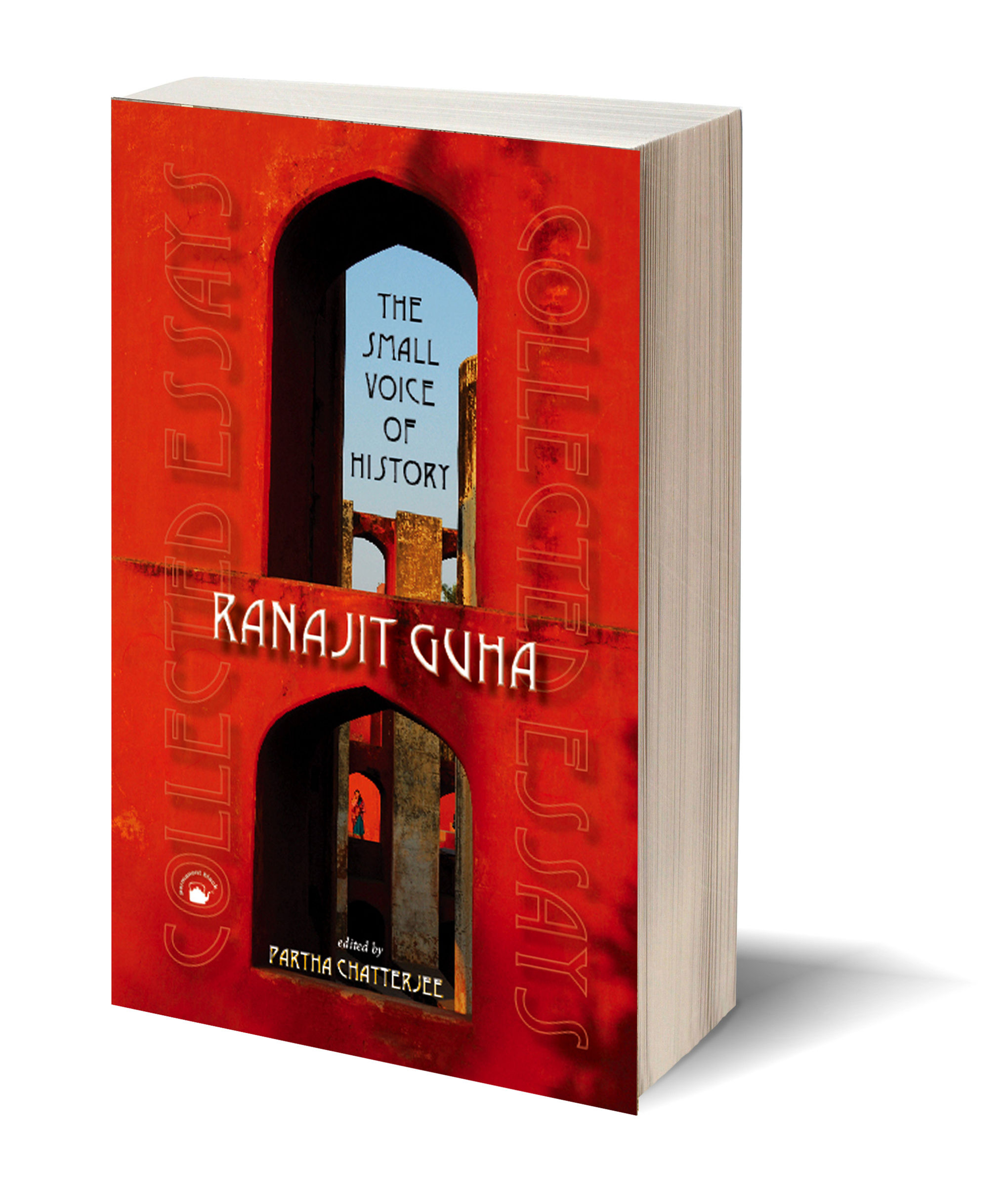 The Small Voice of History: Collected Essays