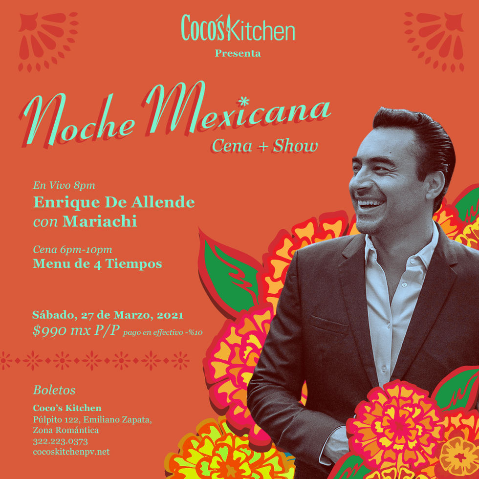 CK Presenta "Noche Mexicana" Cena + SHow