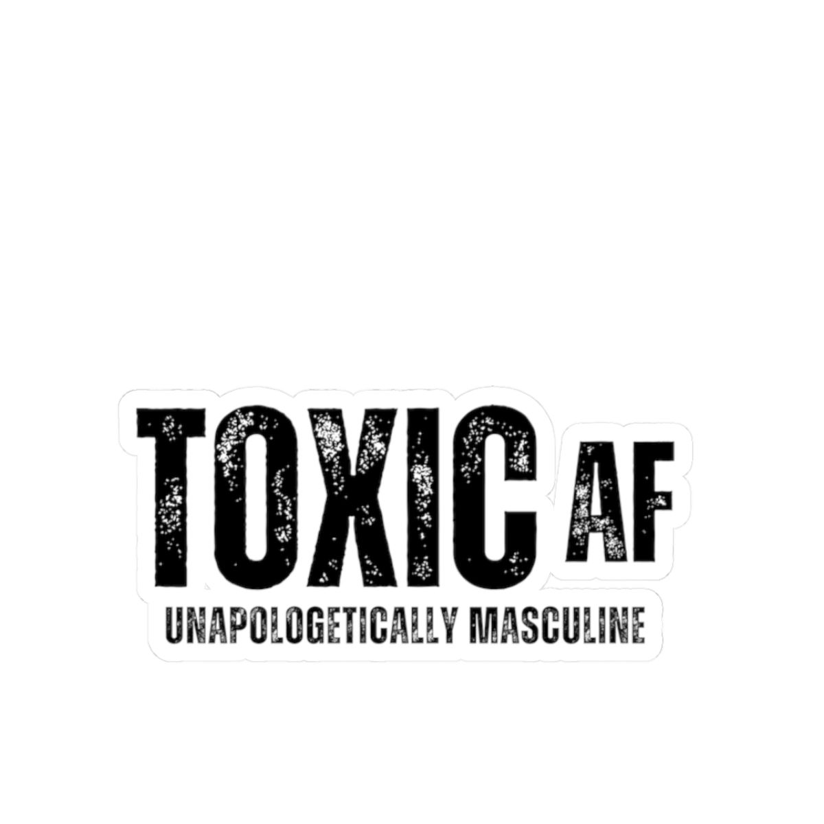 TOXIC AF Die-Cut Sticker