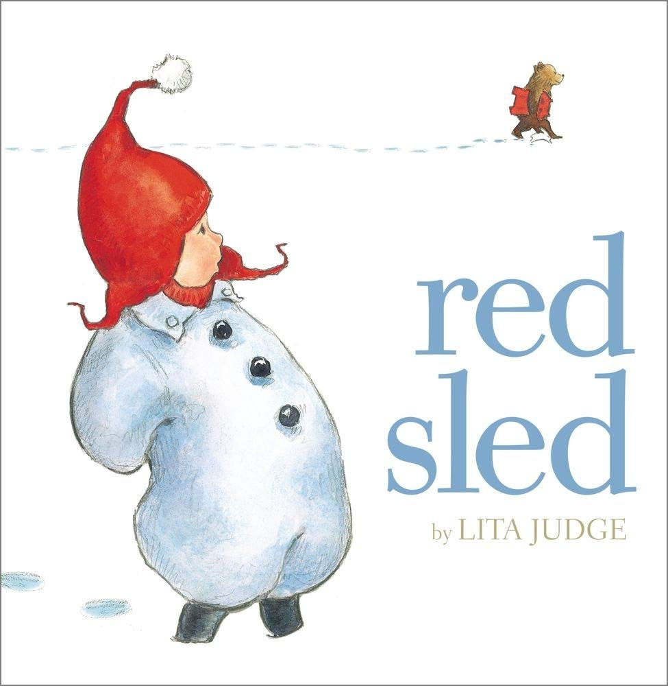 Red Sled
By: Lita Judge
Publisher: Atheneum Books for Young Readers (2011)