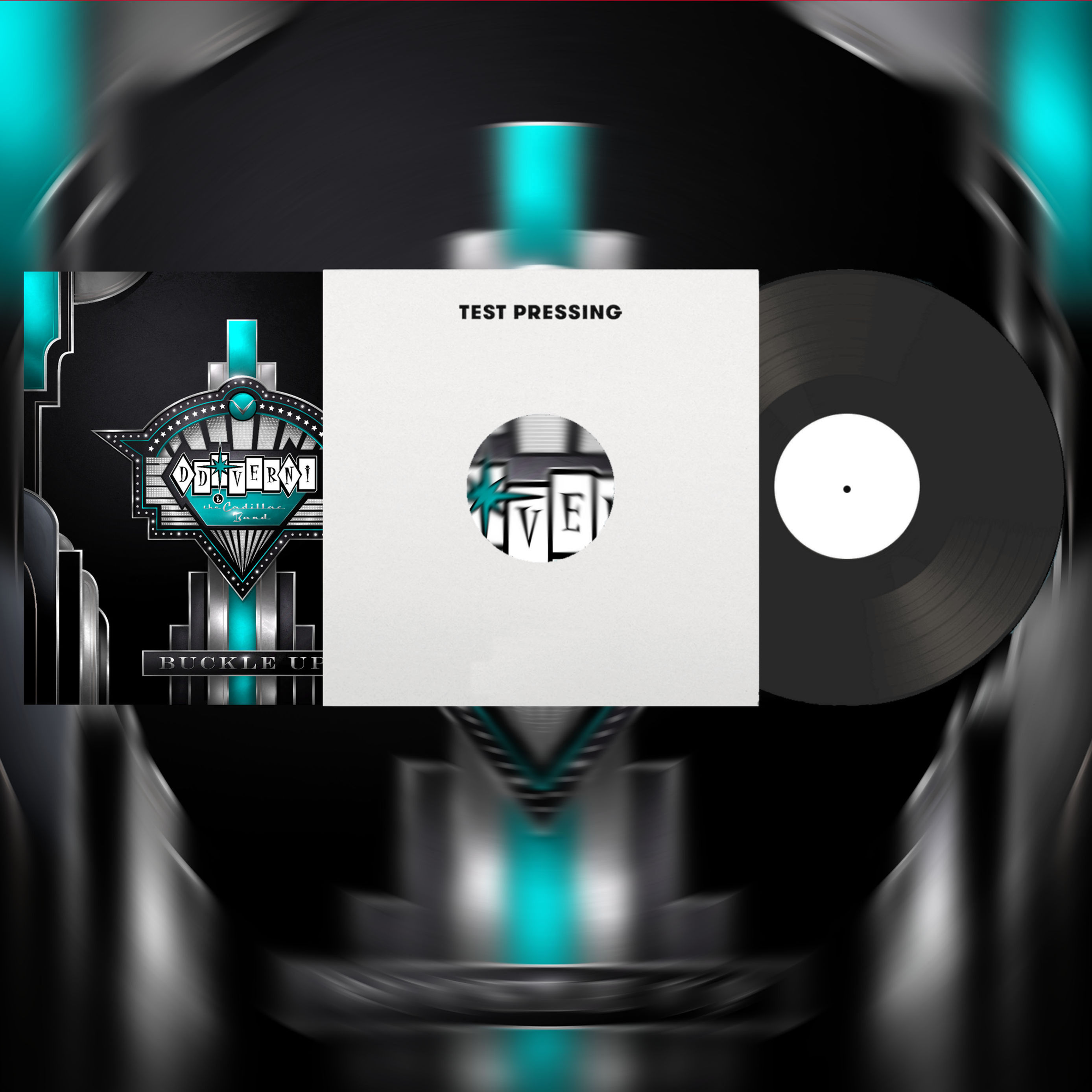 DD Verni and the Cadillac Band - Buckle Up - TEST PRESSING SIGNED (no cover)