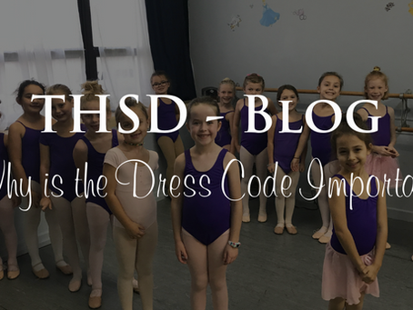 Why is the dress code important?