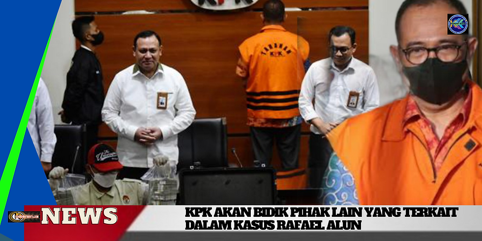 Firli mengatakan penyidik masih akan terus melakukan pengembangan dalam kasus tersebut. Salah satunya, kata dia, adalah pemanggilan sejumlah saksi untuk menggali keterangan lebih lanjut.