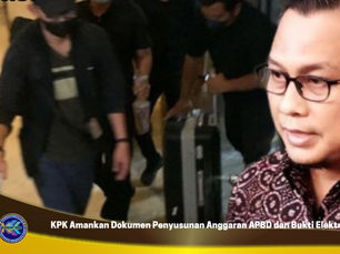 KPK Sita Beberapa Dokumen Penyusunan Anggaran APBD dan Bukti Elektronik