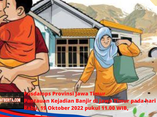 Pusdalops Provinsi JatimPantauan Kejadian Banjir di Jawa Timur, Rabu - 19 Oktober 2022